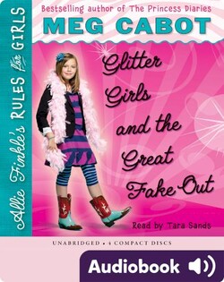 Allie Finkle’s Rules for Girls 5: Glitter Girls & the Great Fake Out