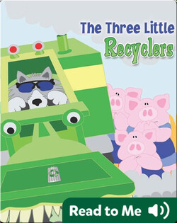 The Three Little Recyclers