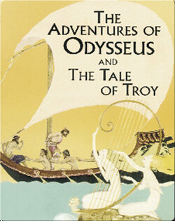 The Adventures of Odysseus and the Tale of Troy
