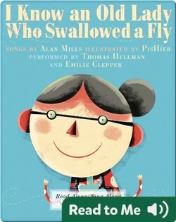 I Know an Old Lady Who Swallowed a Fly