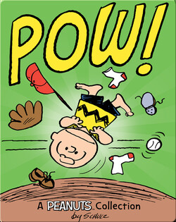Charlie Brown: POW!: A Peanuts Collection