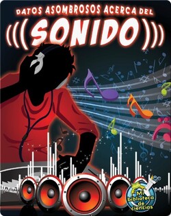 Datos asombrosos acerca del sonido