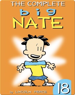 The Complete Big Nate: #18