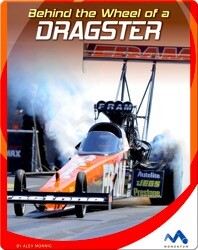 Behind the Wheel of a Dragster