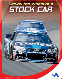 Behind the Wheel of a Stock Car