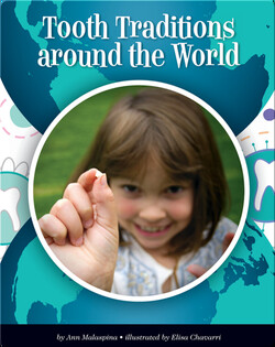 Tooth Traditions around the World