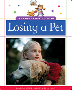 The Smart Kid's Guide to Losing a Pet