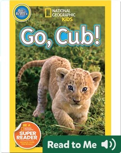 National Geographic Readers: Go Cub!