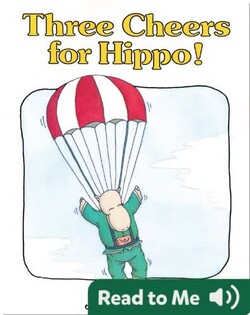 Three Cheers For Hippo!