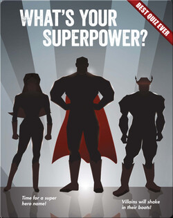What's Your Superpower?
