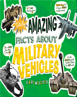 Totally Amazing Facts About Military Vehicles