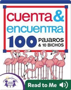 Cuenta & Encuentra 100 Pajaros & 10 Bichos