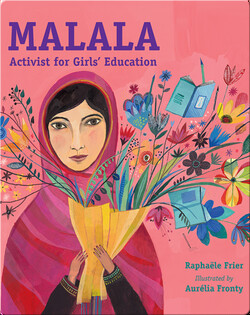 Malala: Activist for Girls' Education
