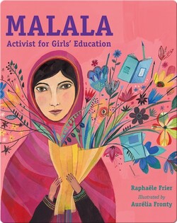 Malala: Activist for Girls' Education