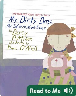 My Dirty Dog: My Informative Essay
