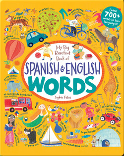 My Big Barefoot Book of Spanish & English Words