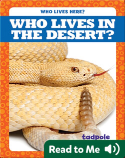 Who Lives in the Desert?