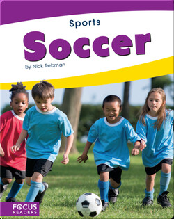 Focus Readers: Soccer