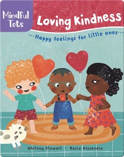 Mindful Tots: Loving Kindness