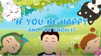 If You're Happy And You Know It