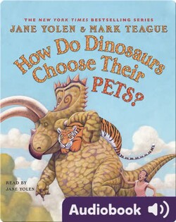 How Do Dinosaurs Choose Their Pets?