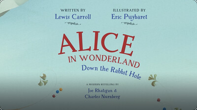 Alice in Wonderland: Down the Rabbit Hole