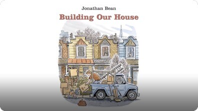 Building Our House