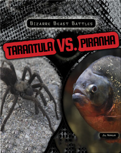Tarantula vs. Piranha