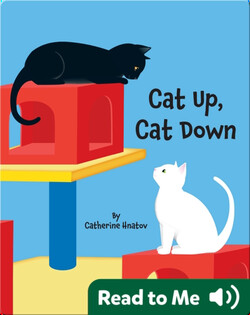 Cat Up, Cat Down