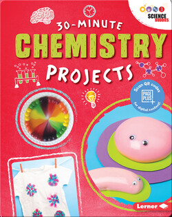 30-Minute Chemistry Projects