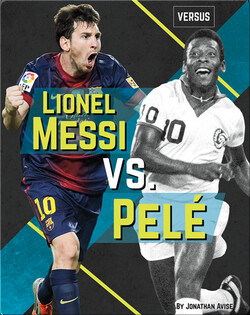 Lionel Messi vs. Pelé