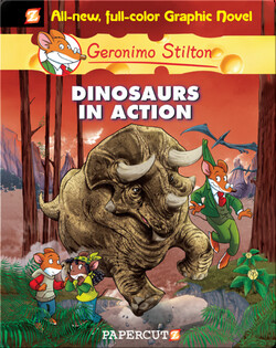 Geronimo Stilton Graphic Novel #7: Dinosaurs in Action