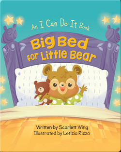 Big Bed for Little Bear