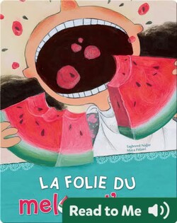 La folie du melon d'eau