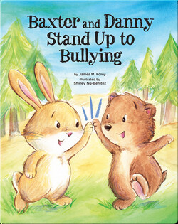 Baxter and Danny Stand Up to Bullying