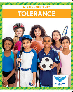 Mindful Mentality: Tolerance