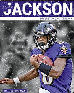 Superstar Quarterback: Lamar Jackson