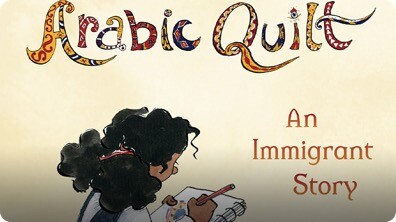 The Arabic Quilt: An Immigrant Story