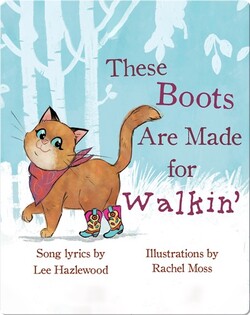 These Boots Are Made for Walkin'