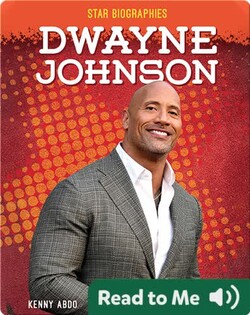 Star Biographies: Dwayne Johnson