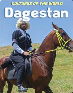 Cultures of the World: Dagestan