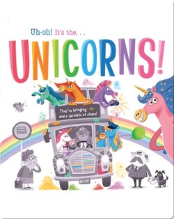 Uh-oh! It's the Unicorns!