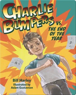 Charlie Bumpers vs. The End of the Year