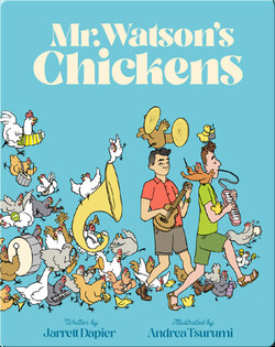 Mr. Watson's Chickens