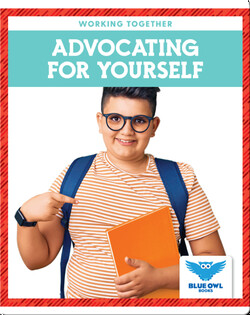 Working Together: Advocating For Yourself