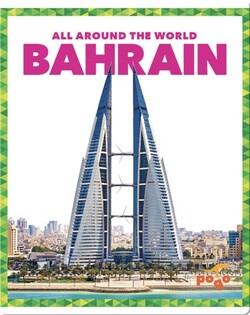 All Around the World: Bahrain