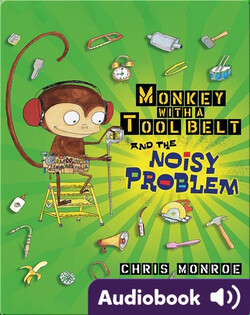 Monkey with a Tool Belt and the Noisy Problem