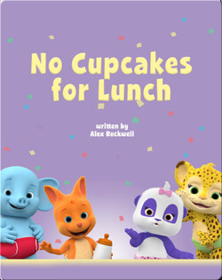 Word Party: No Cupcakes for Lunch