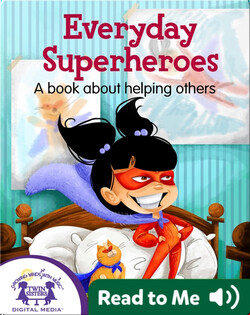 Everyday Superheroes