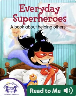 Everyday Superheroes